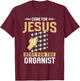 Pipe Organ Instrument Player Church Organist T-Shirt - T-Shirt | Maroon