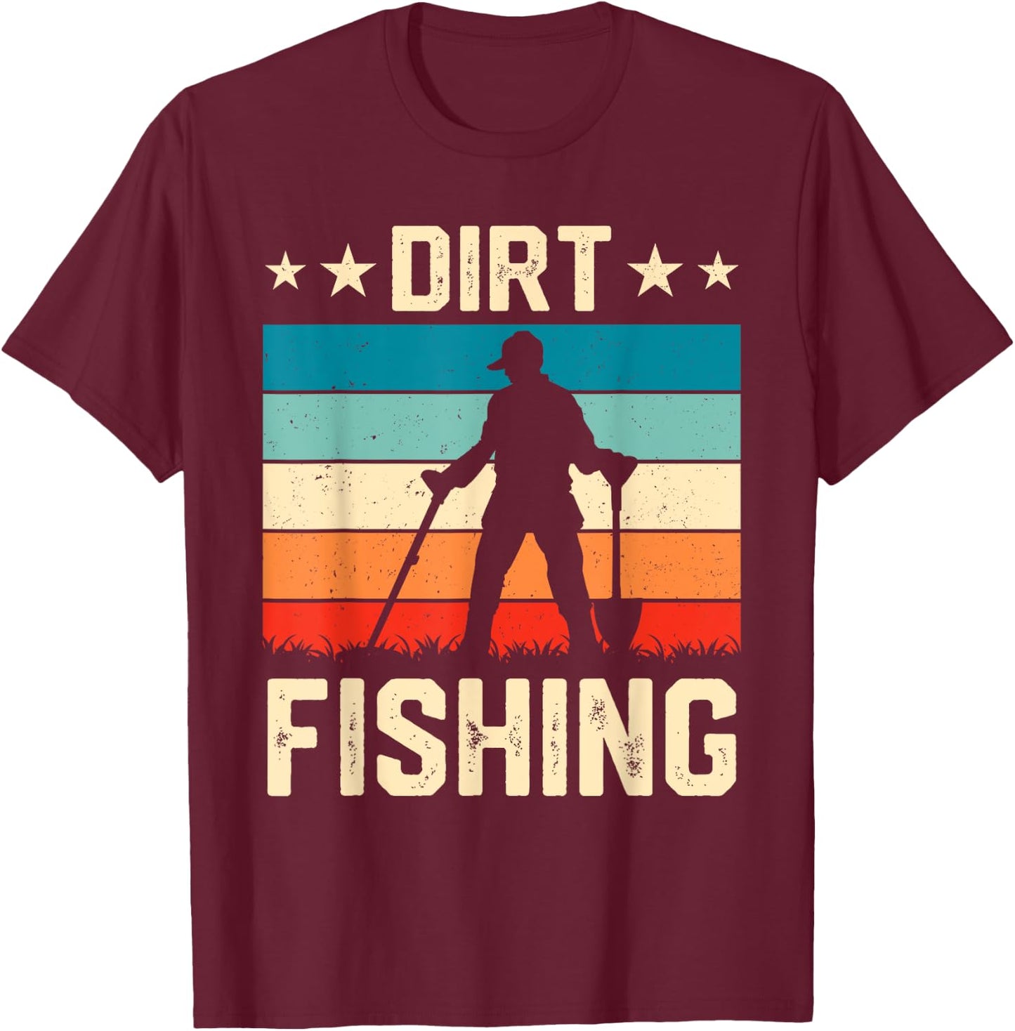 Retro Dirt Fishing Men Metal Detecting Vintage T-Shirt - T-Shirt | Maroon