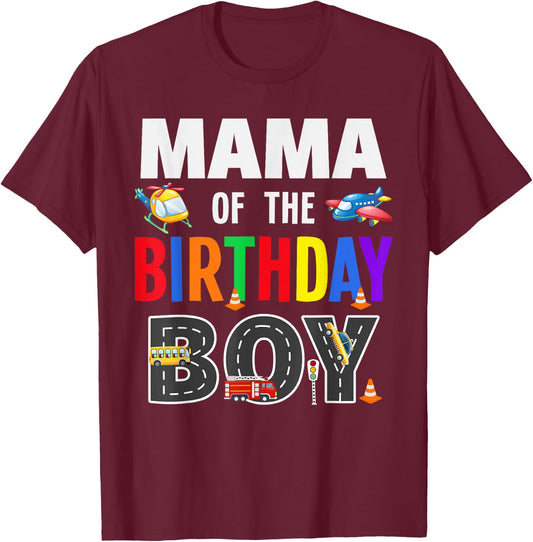 Mama Of The Birthday Boy Transportation Family Matching T-Shirt - T-Shirt | Maroon