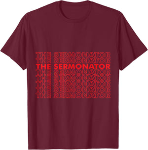 The Sermonator - Pastor, Bible, Christian Worship - Reddish T-Shirt - T-Shirt | Maroon