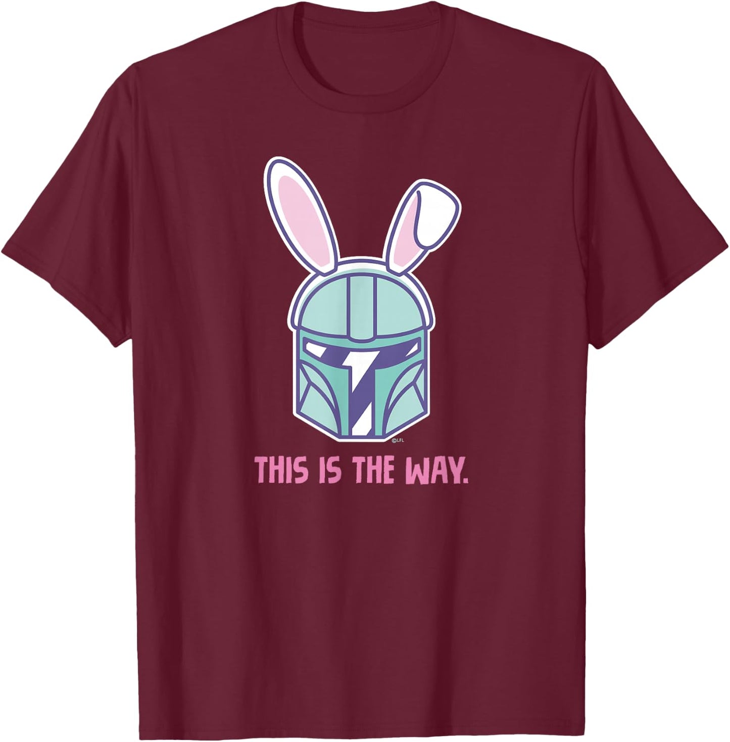 Star Wars The Mandalorian Easter Bunny Ears This is the Way T-Shirt - T-Shirt | Maroon