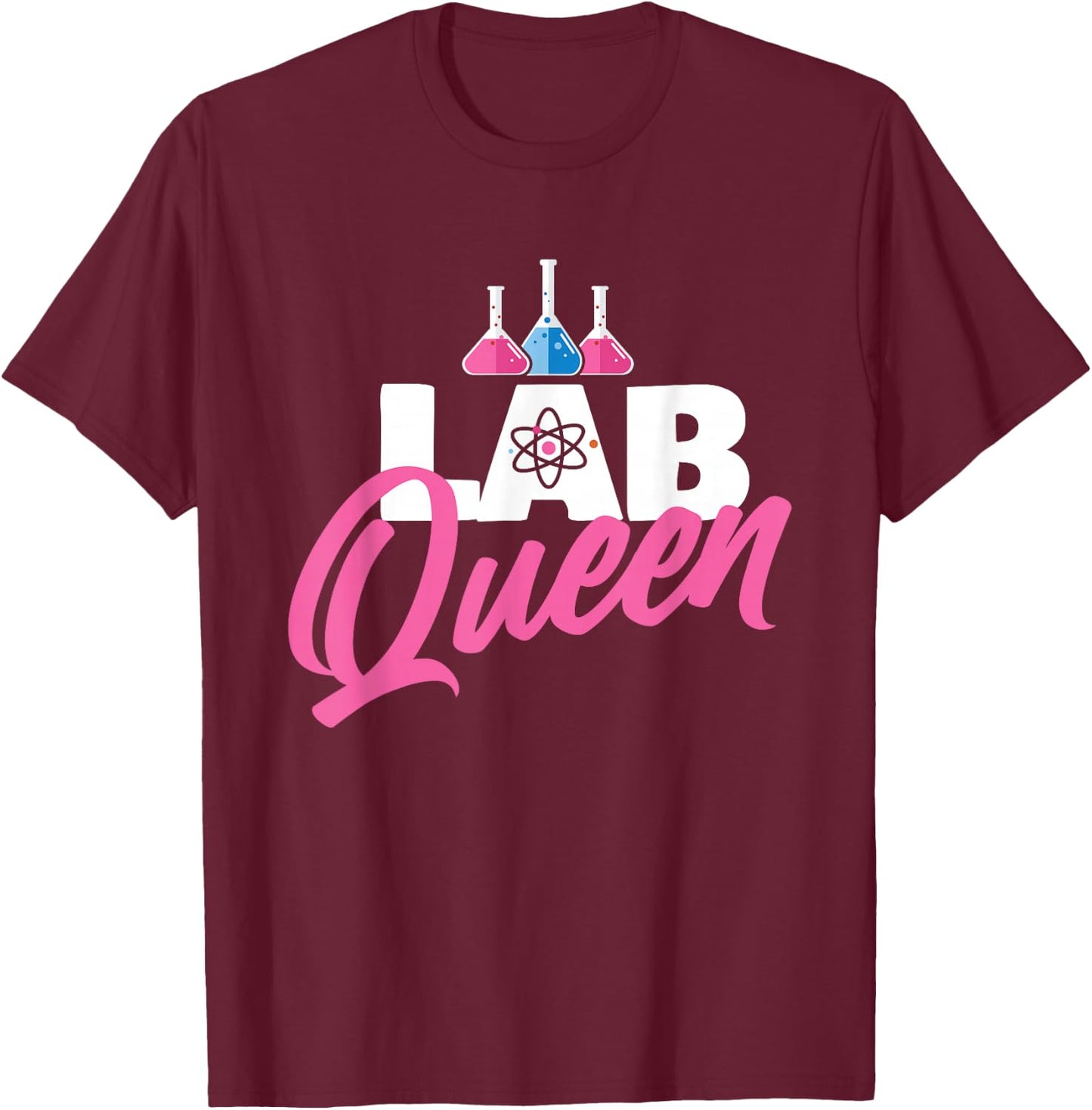 Lab Queen - Laboratory Technician Science Medical Scientist Small T-Shirt - T-Shirt | Maroon