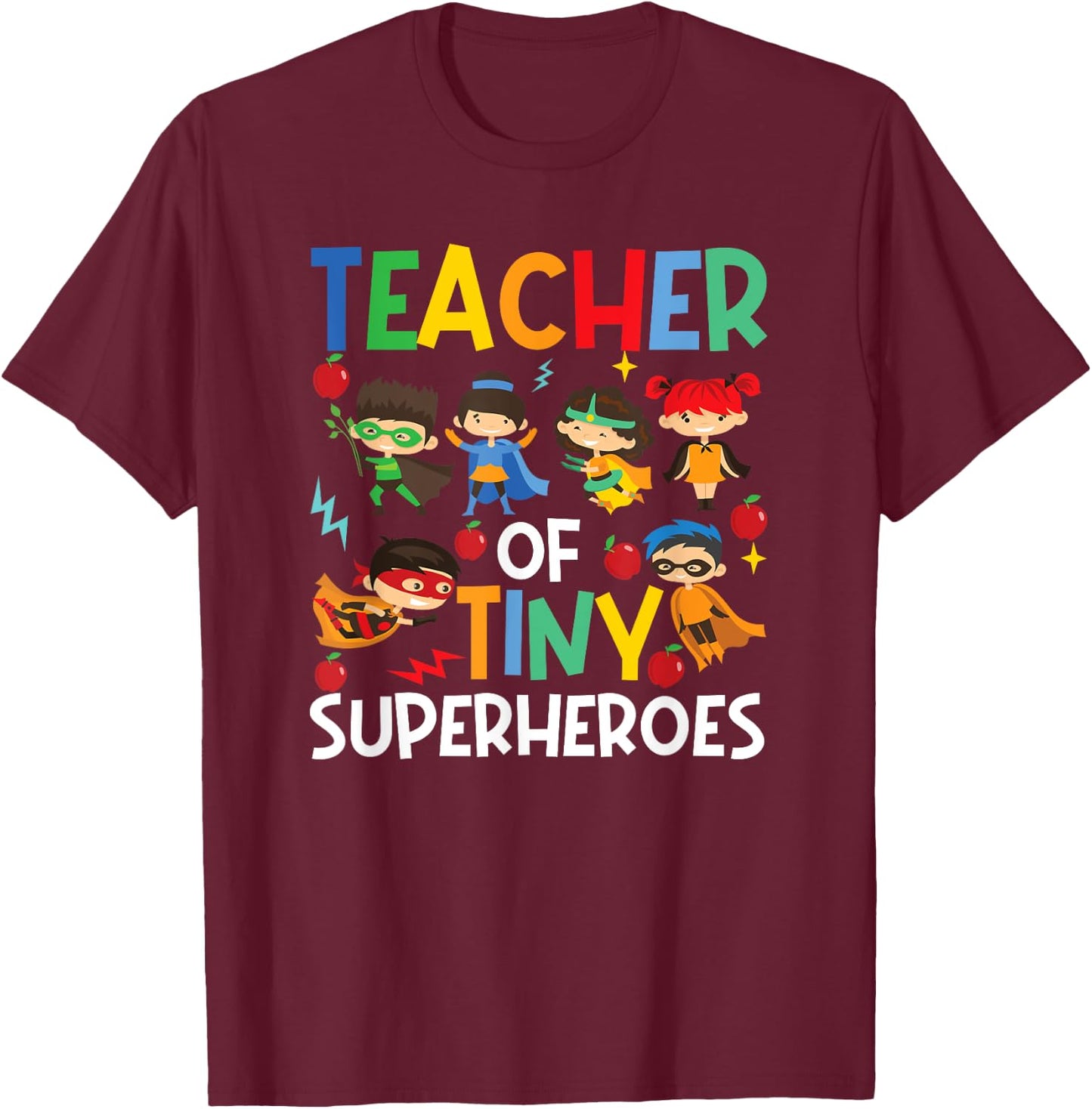 Teacher Of Tiny Superheroes Funny Teach 100th Day Of School Men Women Girls Kids T-Shirt - T-Shirt | Maroon