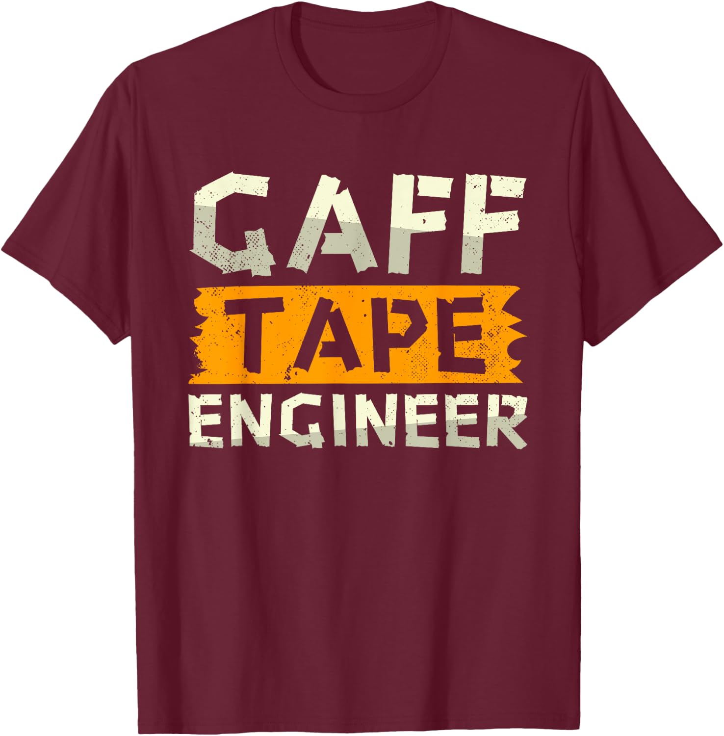Funny Gaff Tape Engineer | Camera Cloth Tapes | Gaffer Tape T-Shirt - T-Shirt | Maroon