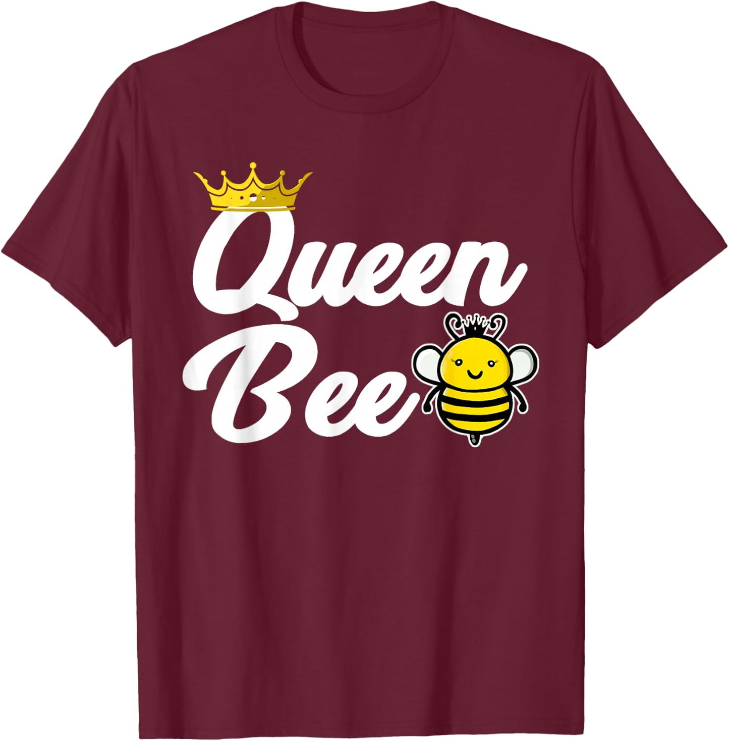 Queen Bee with a Crown funny Queen Bee T-Shirt - T-Shirt | Maroon