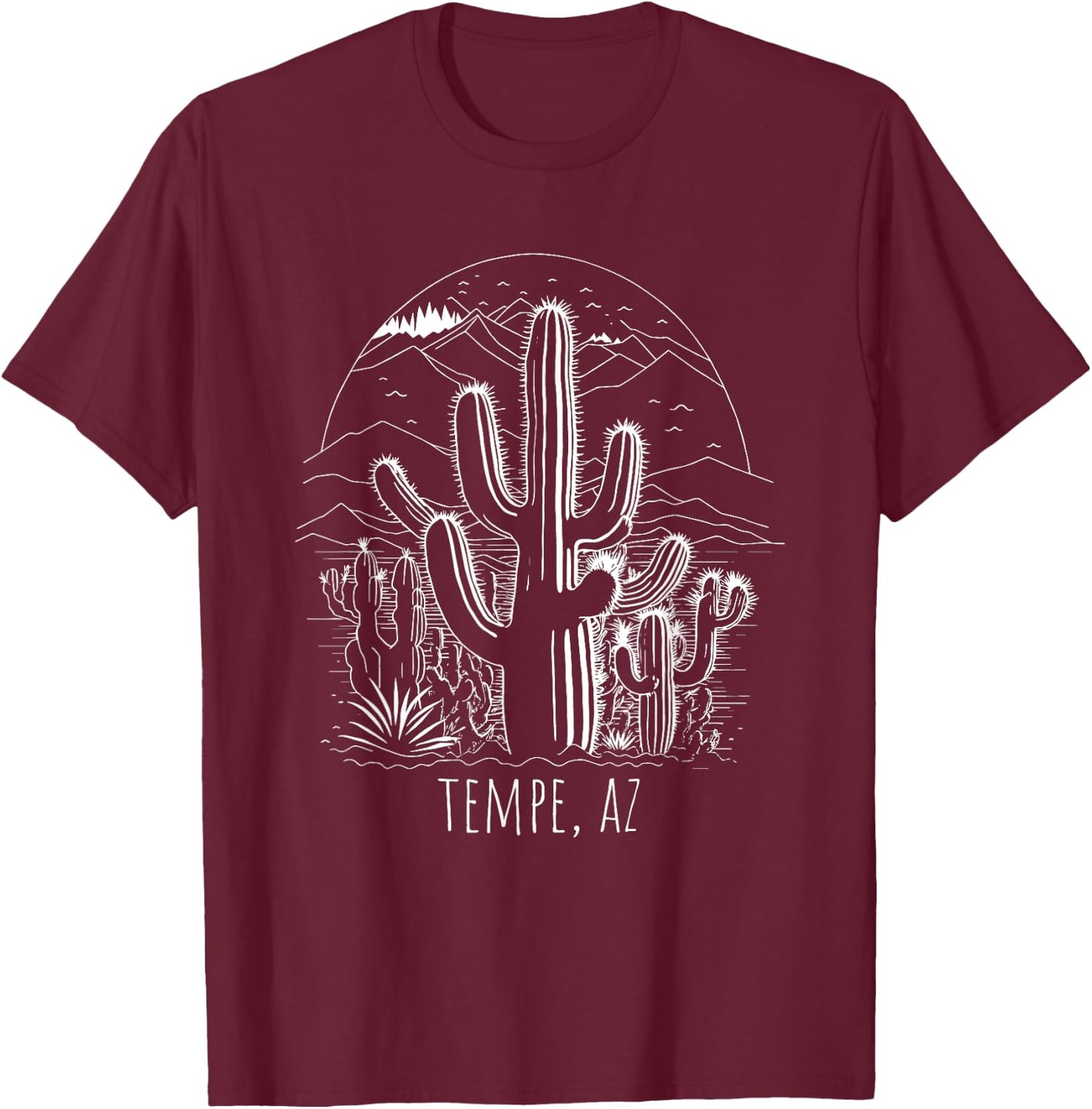 Tempe, AZ, USA Cactus Desert Scene Design T-Shirt - T-Shirt | Maroon