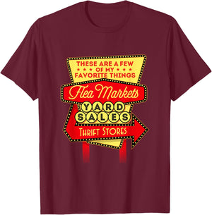 My Favorite Things - Thrifting Thrift Store Flea Market T-Shirt - T-Shirt | Maroon