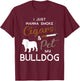 Bulldog Dog Cigar lover owner Christmas Birthday Gift Women T-Shirt - T-Shirt | Maroon