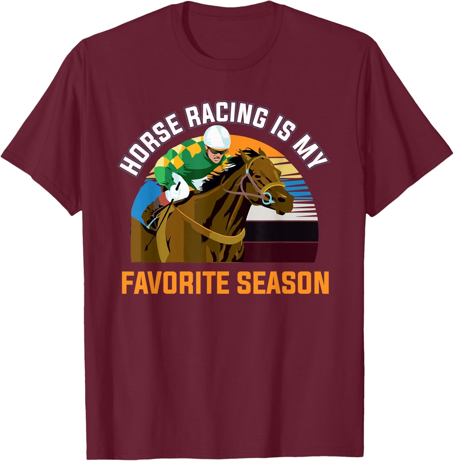Horse Racing is Calling, Race Track Horses Dad T-Shirt - T-Shirt | Maroon
