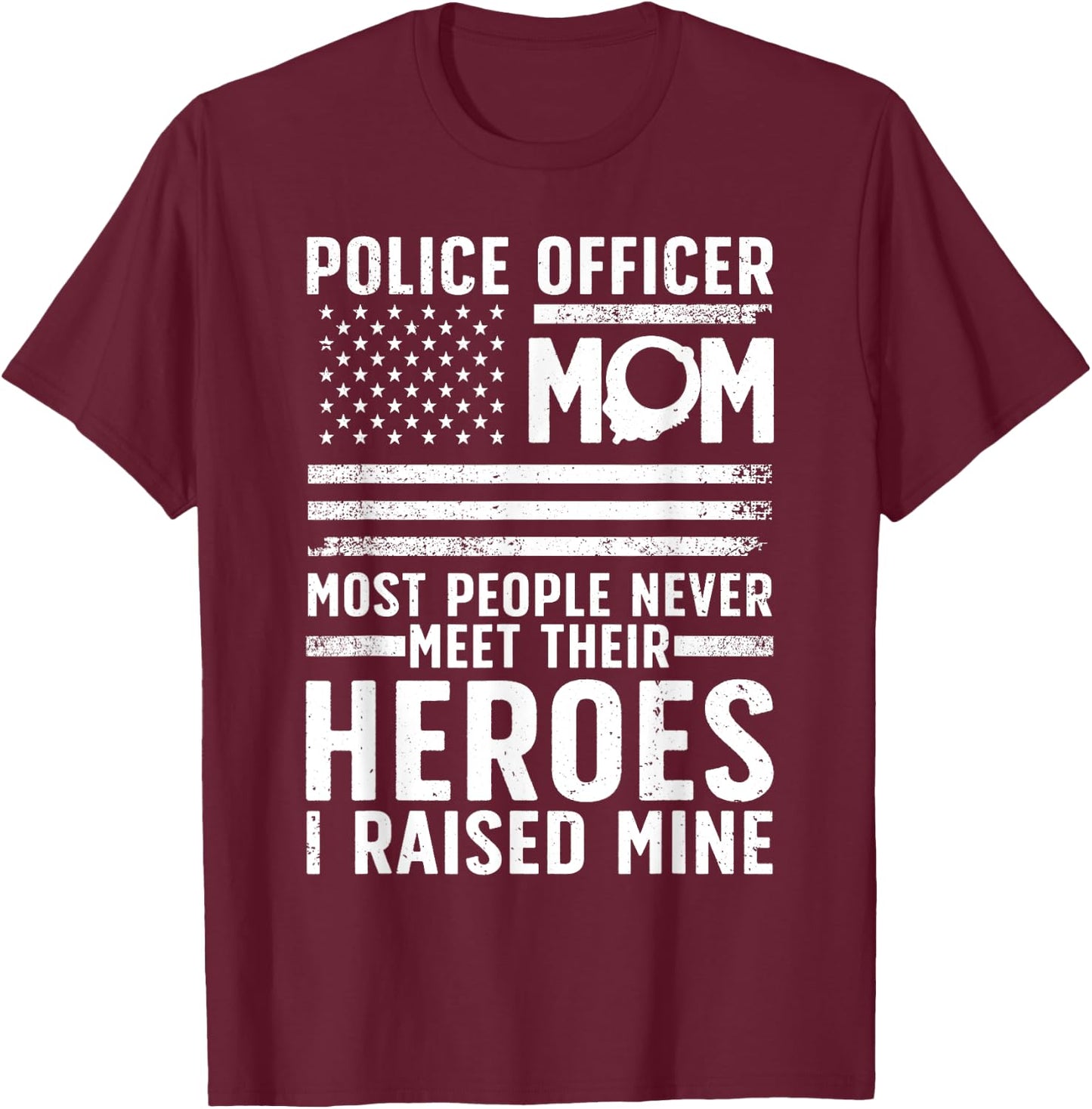 Police Mom Art For Cop Mother Women Police Officer Lovers T-Shirt - T-Shirt | Maroon