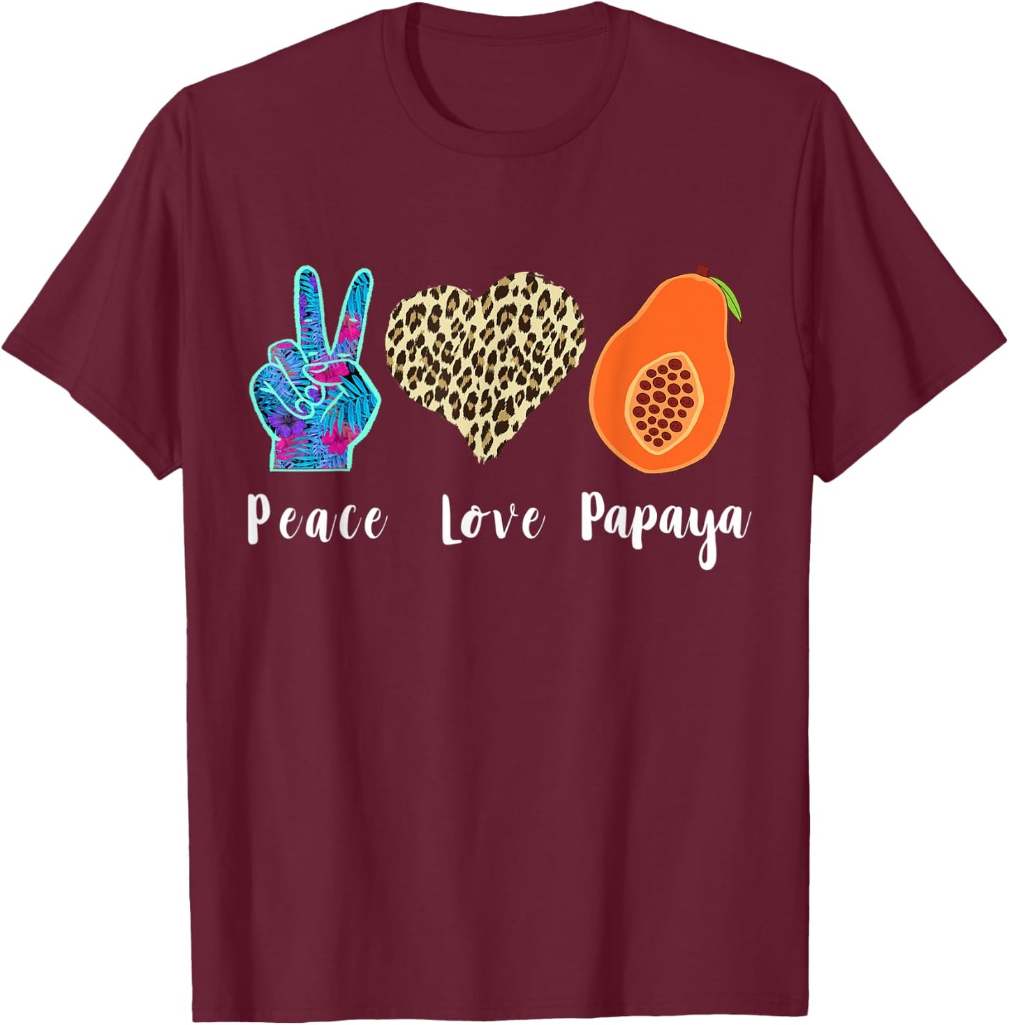Papaya Love Peace Leopard Heart Fruit Lover Summer Fruit Women Kids T-Shirt - T-Shirt | Maroon