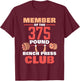 Member Of The 375 Pound Bench Press Club Strength Gym T-Shirt - T-Shirt | Maroon