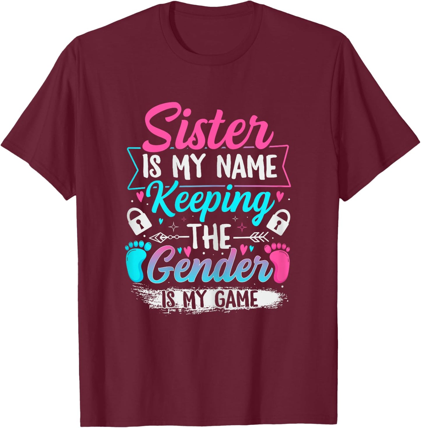 Gender Reveal Design for a Keeper of the Gender Sister T-Shirt - T-Shirt | Maroon