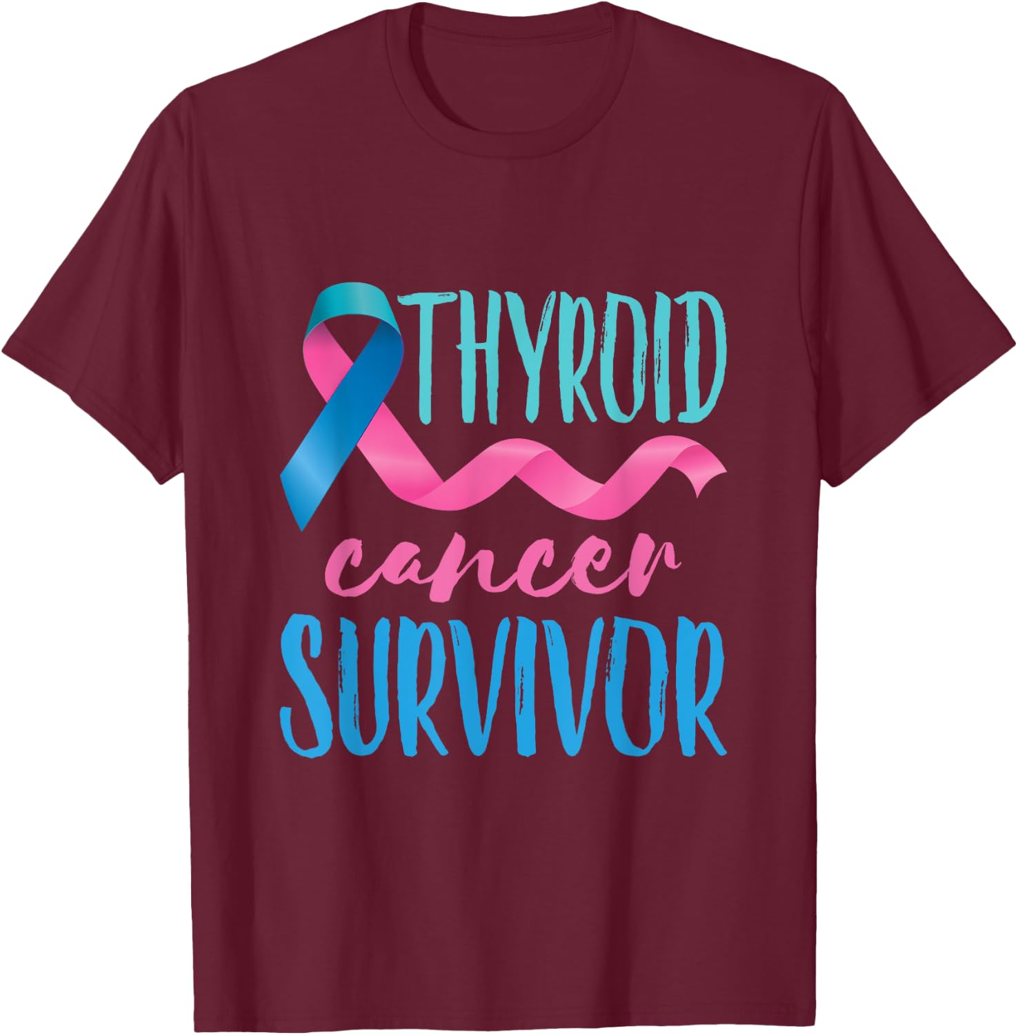 Thyroid Cancer Survivor Awareness Products Ribbon T-Shirt - T-Shirt | Maroon
