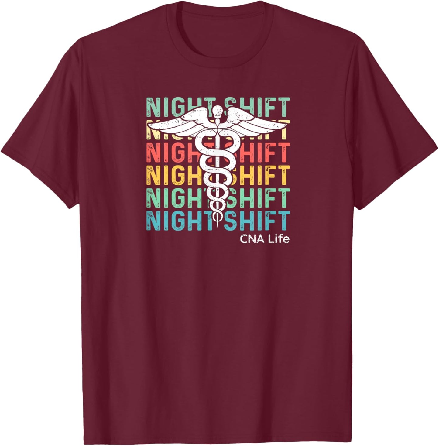 Nurse Medical Night Shift CNA T-Shirt - T-Shirt | Maroon