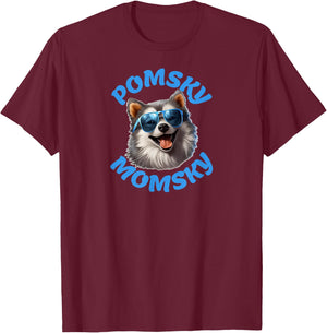Pomsky Momsky Pomeranian Husky Lovers funny T-Shirt - T-Shirt | Maroon