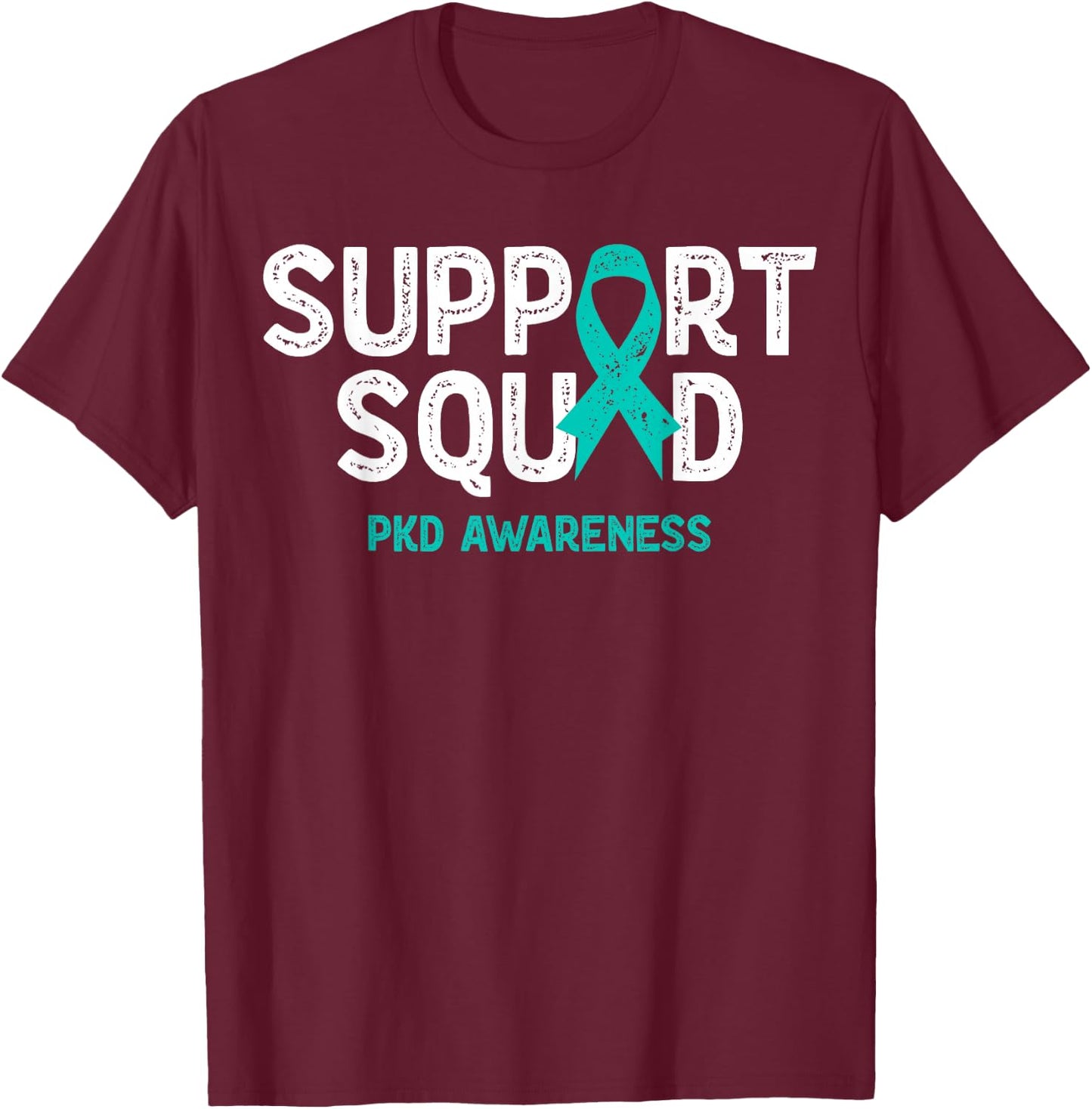 PKD Polycystic Kidney Disease Awareness Support Squad Family T-Shirt - T-Shirt | Maroon