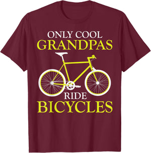 Bike Rider Grandfather Only Cool Grandpas Ride Bicycles T-Shirt - T-Shirt | Maroon