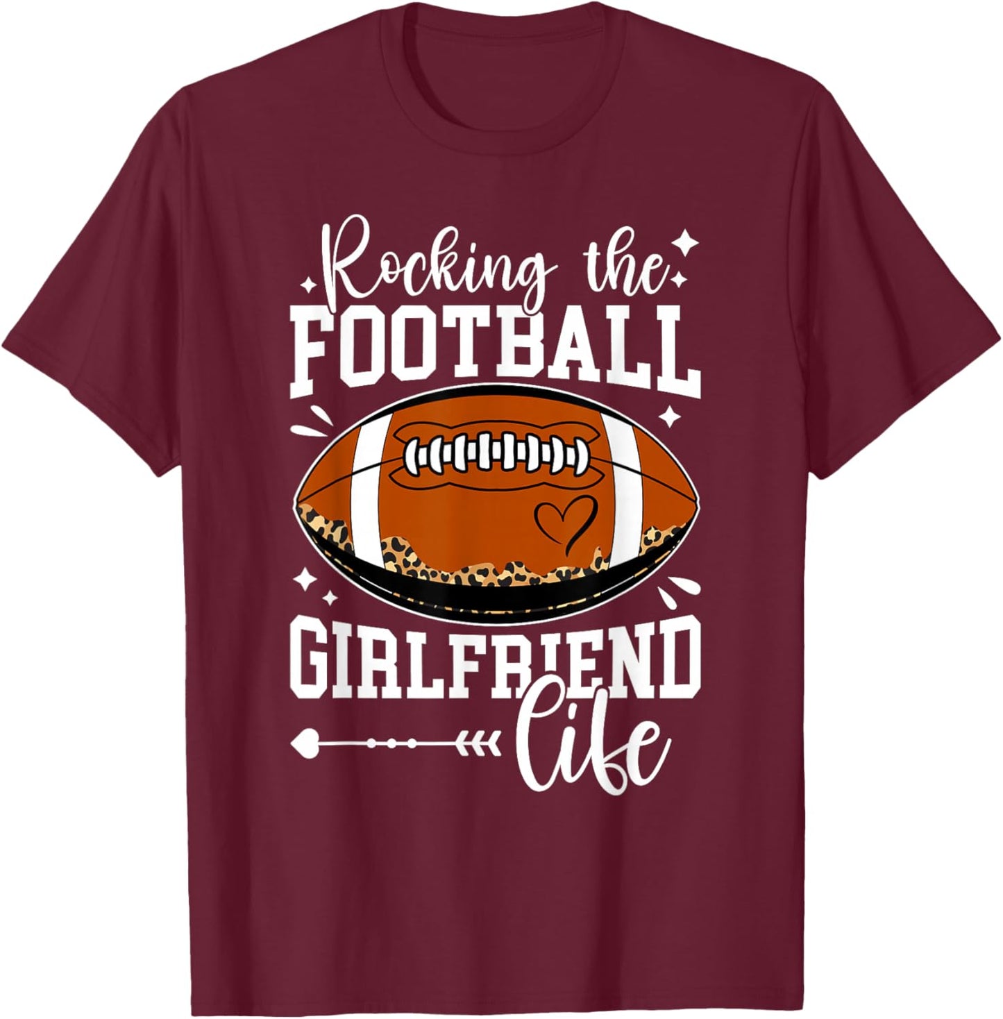 Football Girlfriend Life Girlfriend Of A Football Player T-Shirt - T-Shirt | Maroon