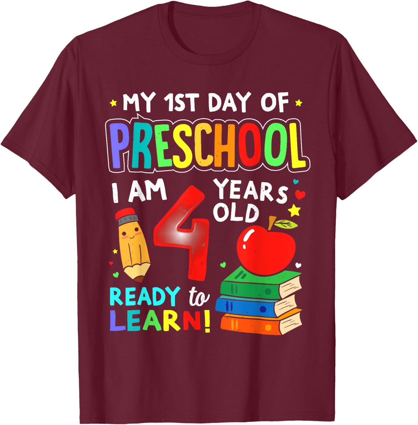 My First Day of Preschool Boys Girls 1st Day of Prek Kids T-Shirt - T-Shirt | Maroon