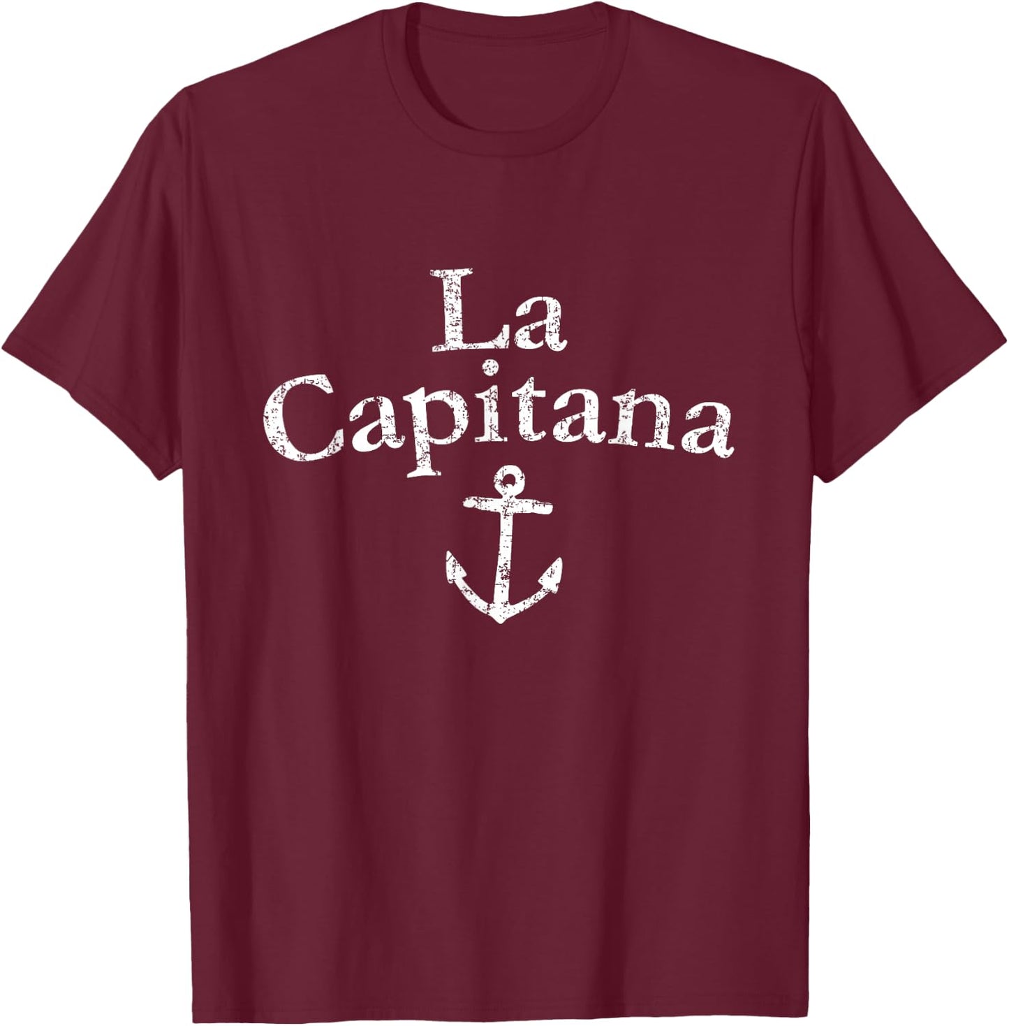 La Capitana (Vintage White) Sailing & Boating Captain T-Shirt - T-Shirt | Maroon