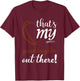 That's my Granddaughter Out There Football Grandpa Grandma T-Shirt - T-Shirt | Maroon