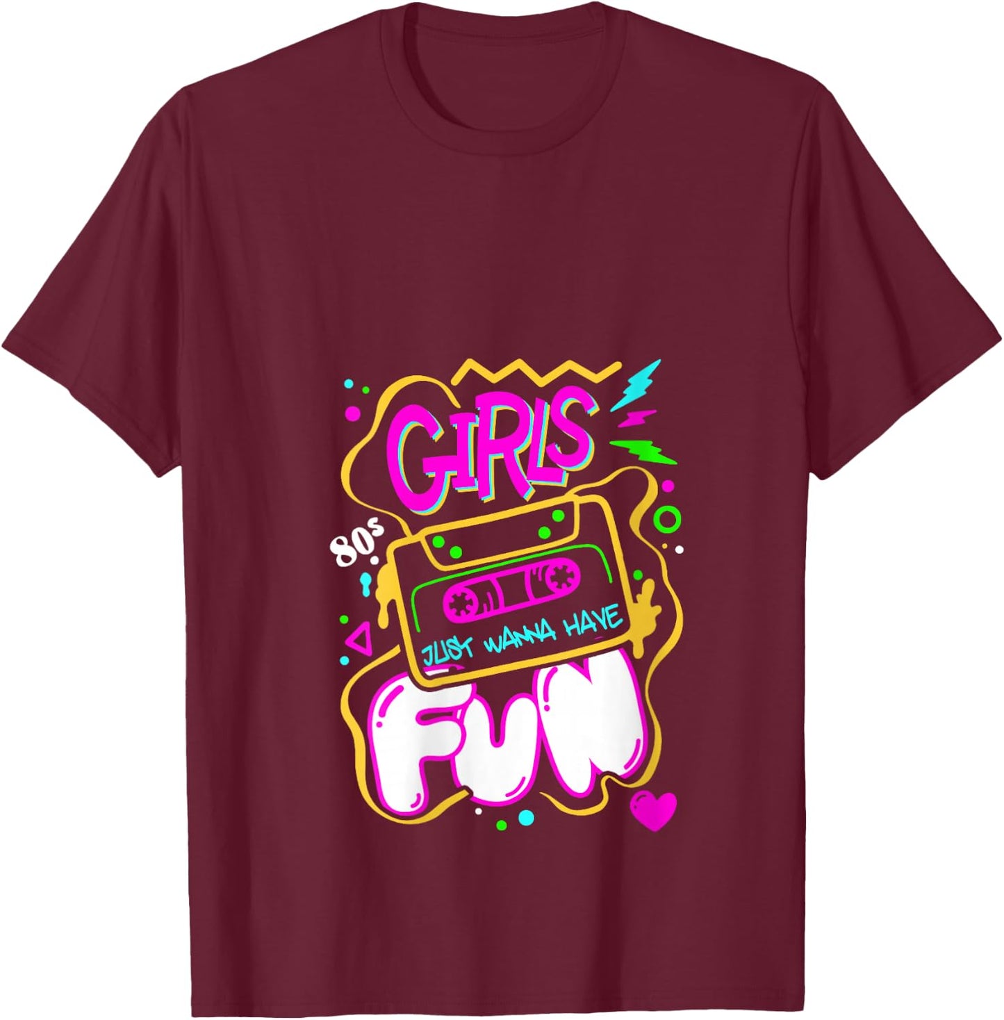Girls Just Wanna Have Fun Nostalgia 1980s V-Neck T-Shirt - T-Shirt | Maroon