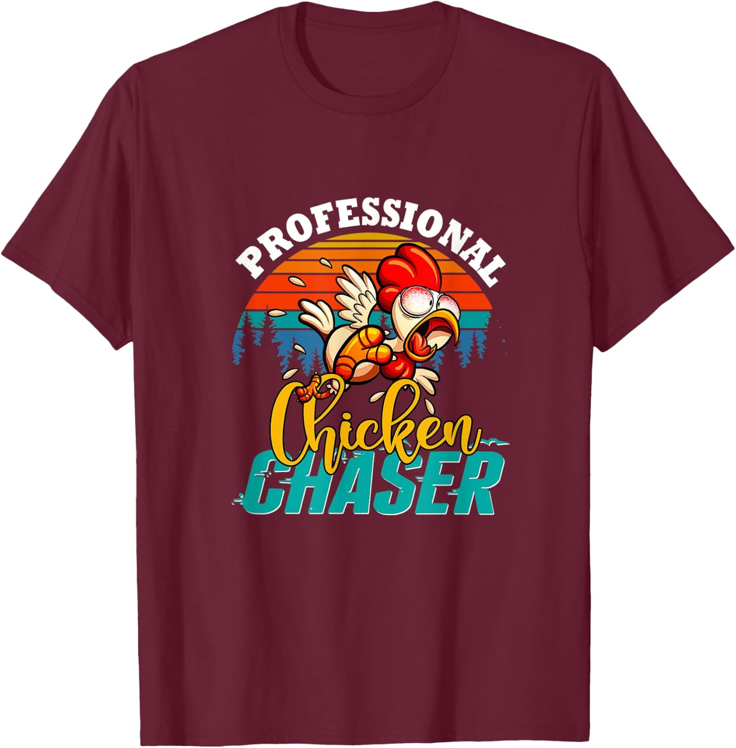 Professional Chicken Chaser Vintage Retro Running Animal T-Shirt - T-Shirt | Maroon