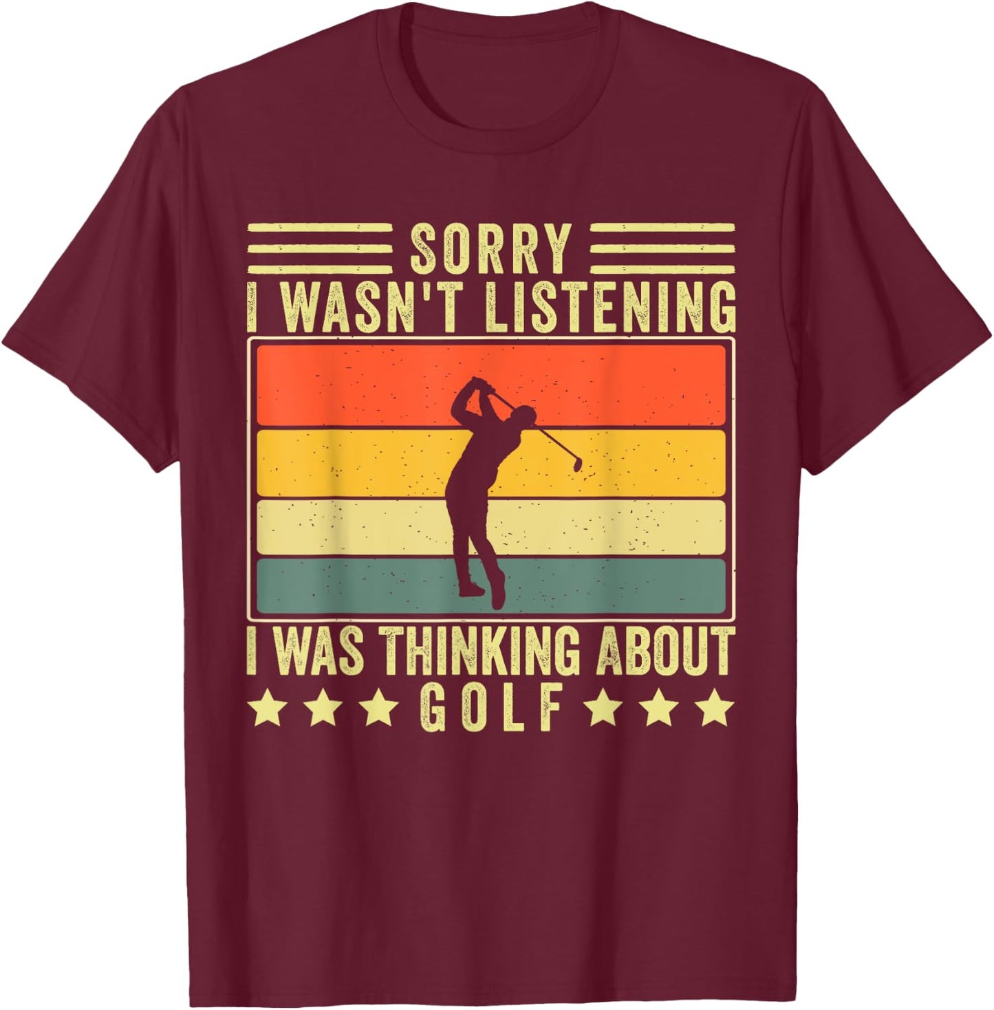 Funny Golf Sayings Design Men Golf Player T-Shirt - T-Shirt | Maroon