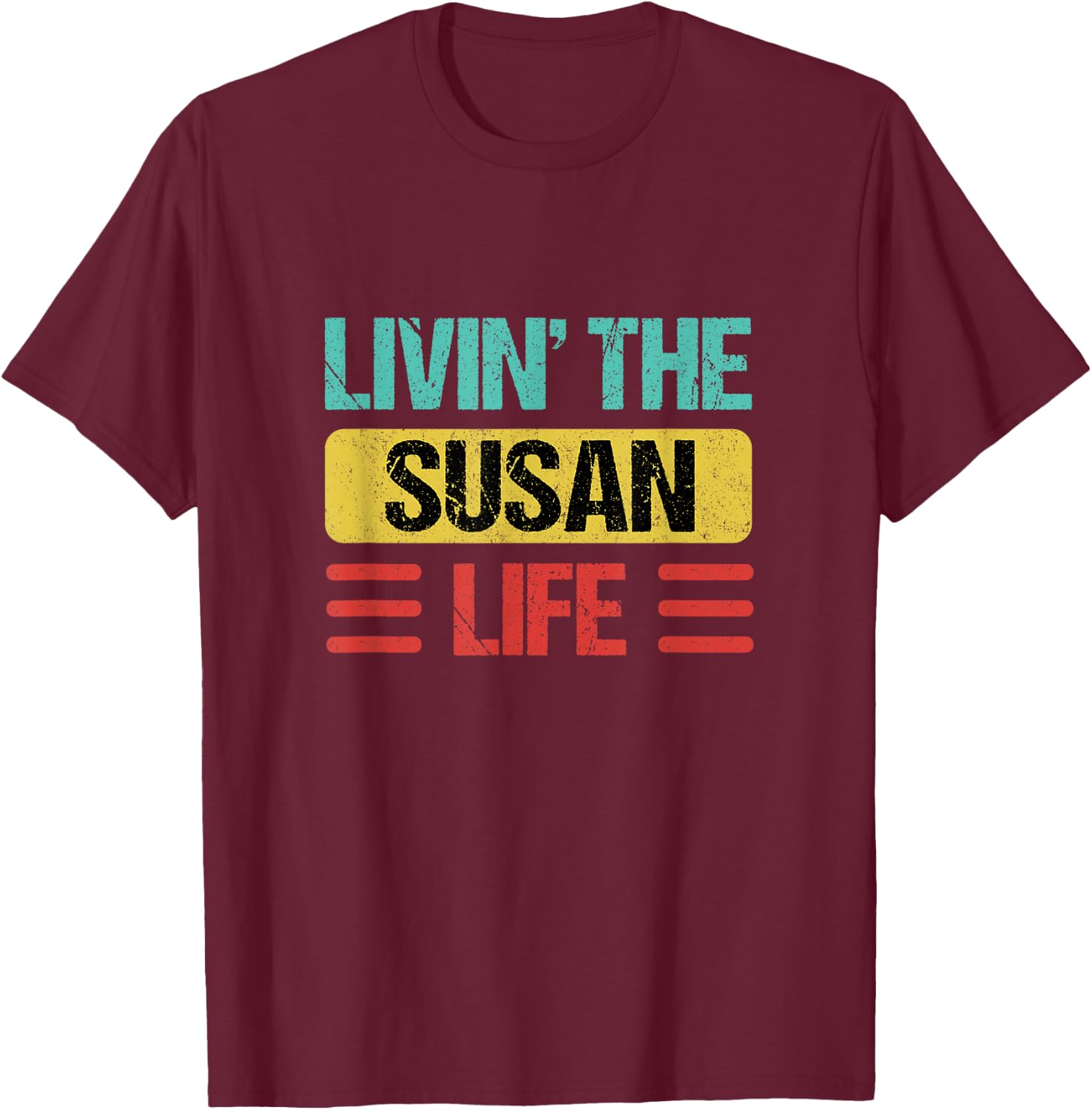 Susan Name T-Shirt - T-Shirt | Maroon