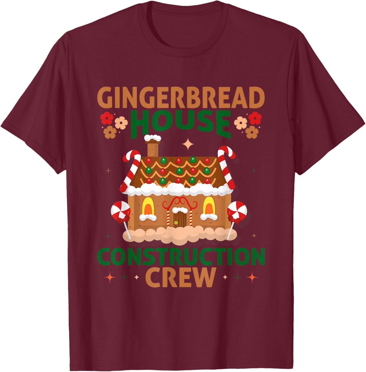 Official Gingerbread House Construction Crew T-Shirt - T-Shirt | Maroon
