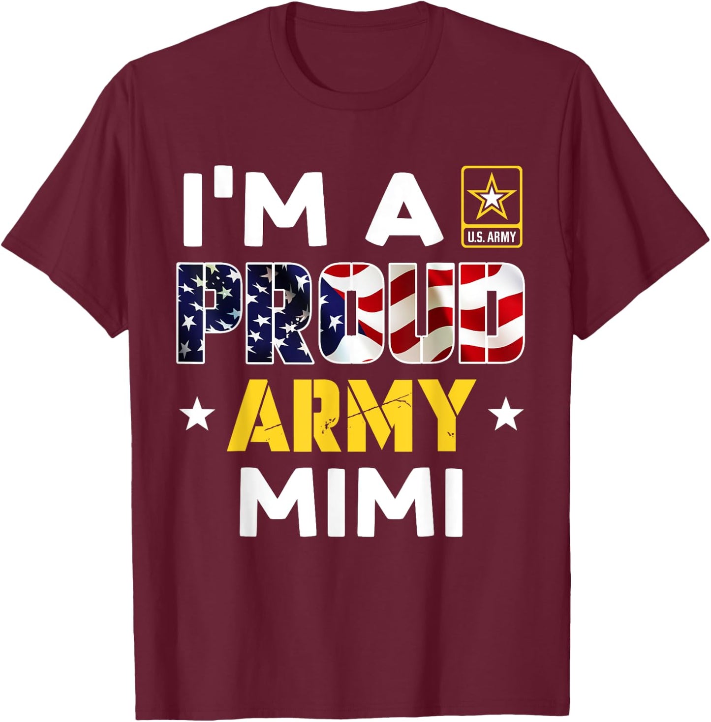 I'm a Proud Army MIMI USA American Flag Dog Tag Family T-Shirt - T-Shirt | Maroon