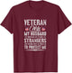 Cool Military Veteran Wife Army Husband Soldier Saying Gift T-Shirt - T-Shirt | Maroon