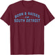 Born and Raised In South Detroit Born Vintage Men Women T-Shirt - T-Shirt | Maroon