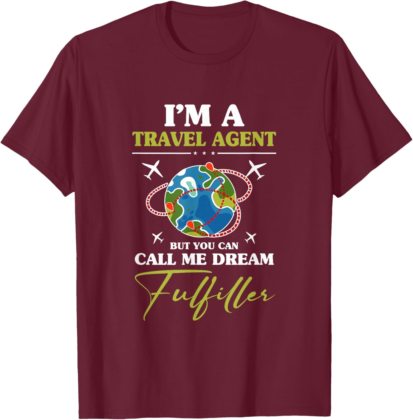 Vacation Planner Travel Agency Travel Agent T-Shirt - T-Shirt | Maroon