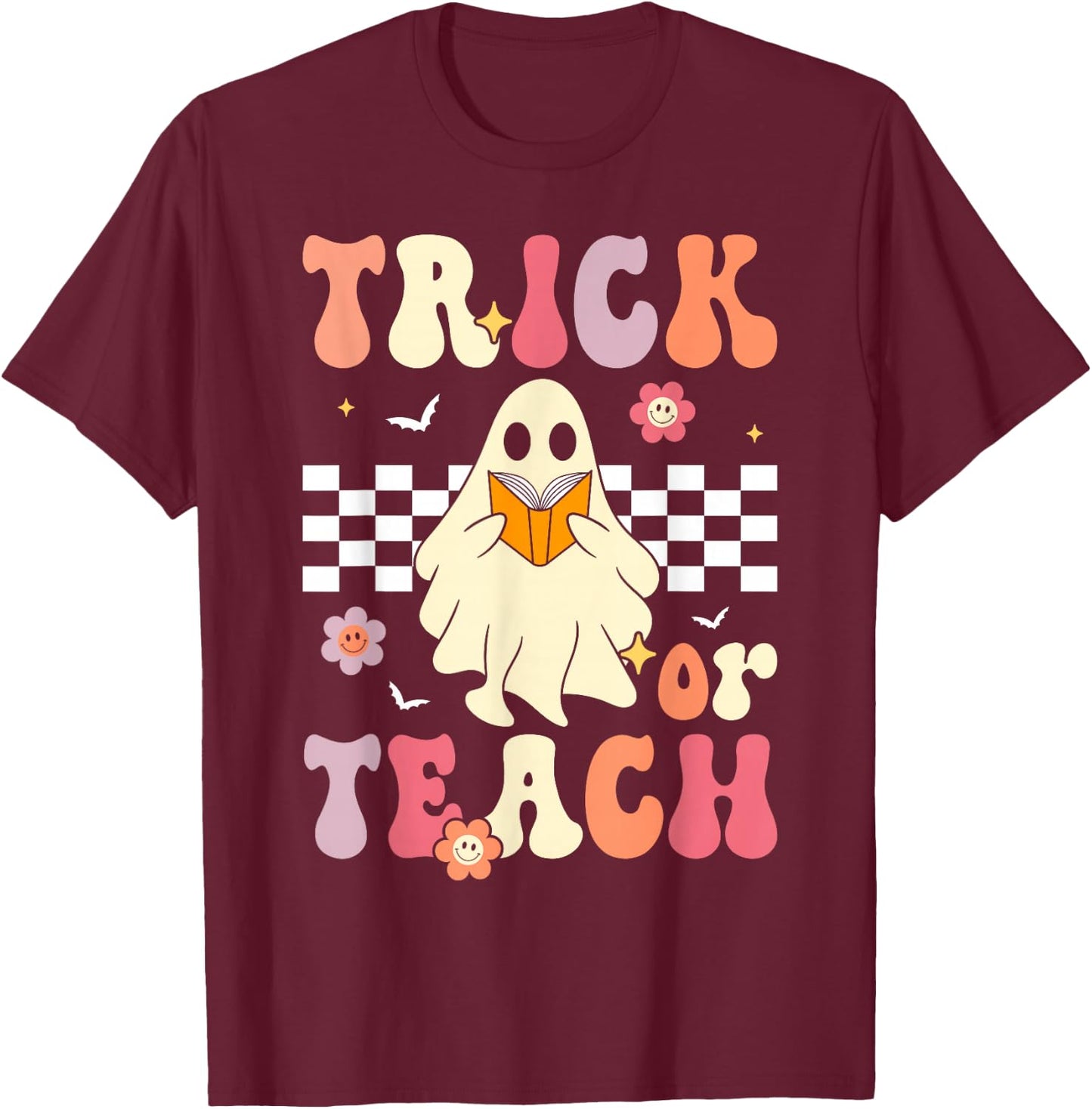 Groovy Teacher Halloween Retro Trick or Teach Floral Ghost T-Shirt - T-Shirt | Maroon