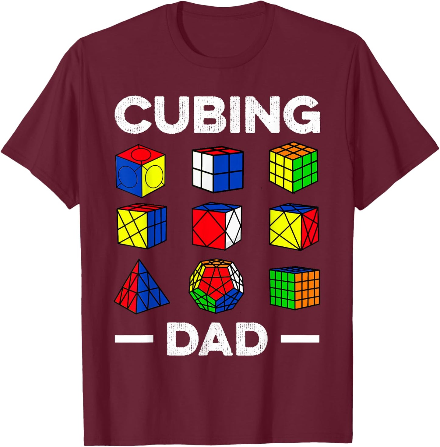 Cubing Dad Speedcubing Speedsolving Cuber T-Shirt - T-Shirt | Maroon