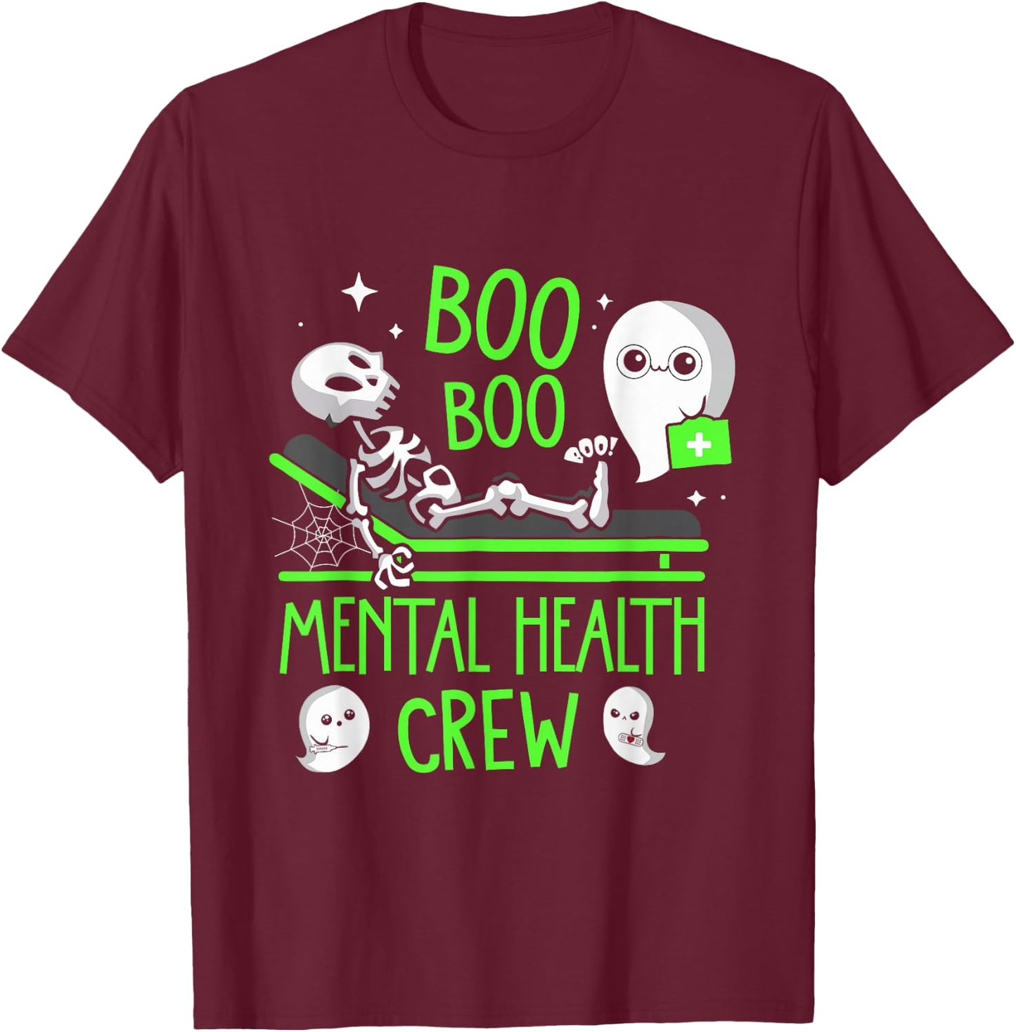 Mental Health Nurse Psych Boo Boo Crew Nursing Halloween T-Shirt - T-Shirt | Maroon