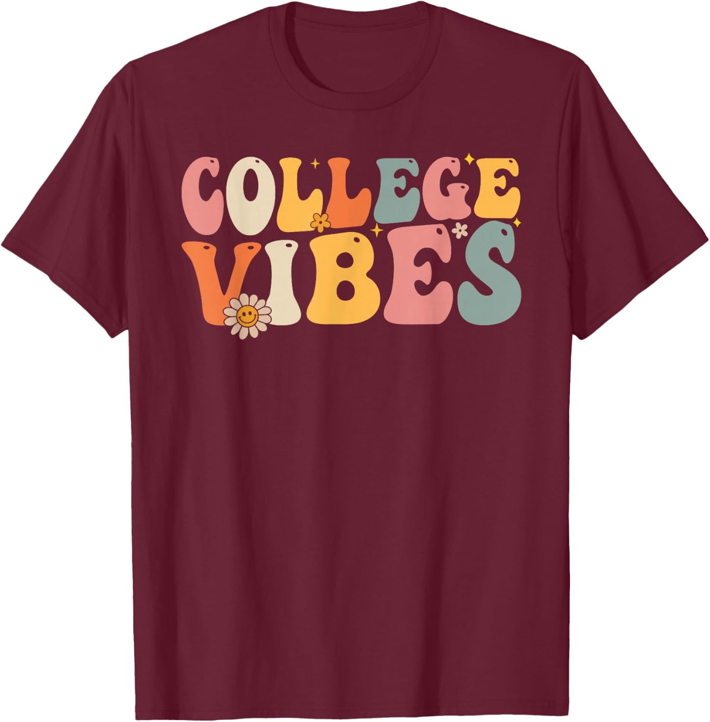 College Vibes College Team Retro 1st Day of School T-Shirt - T-Shirt | Maroon