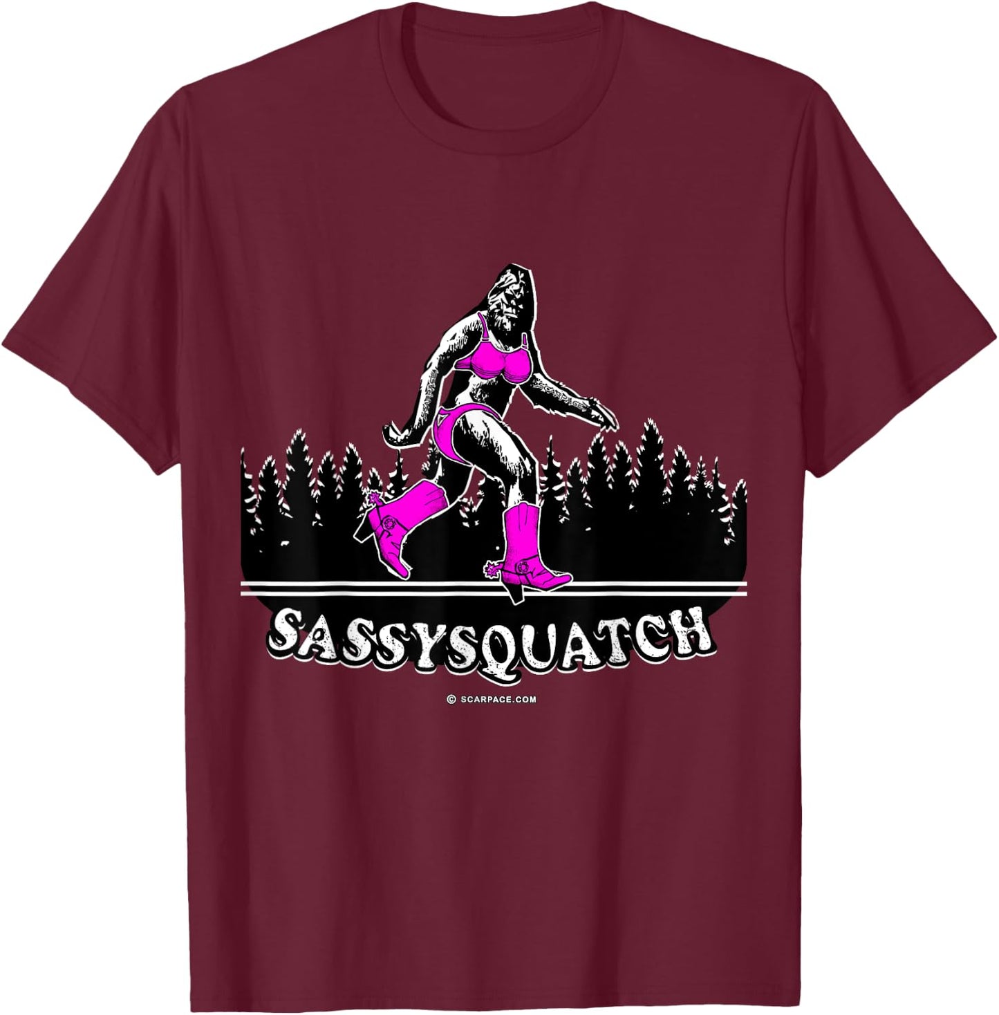 Sassysquatch, Original Female Bigfoot Sasquatch, Believe T-Shirt - T-Shirt | Maroon