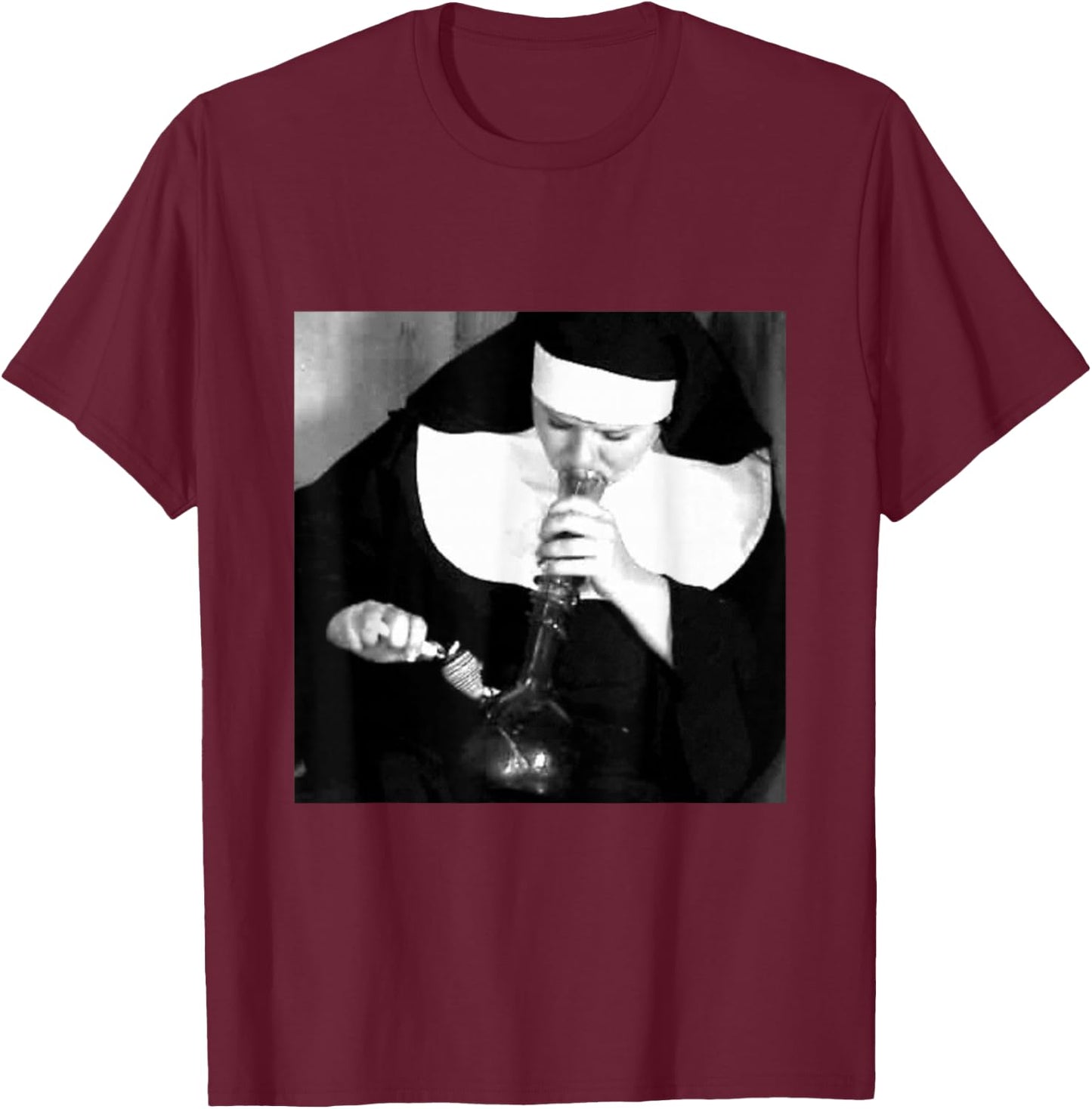 Funny Nun smoking a bong, funny nuns smoking T-Shirt - T-Shirt | Maroon