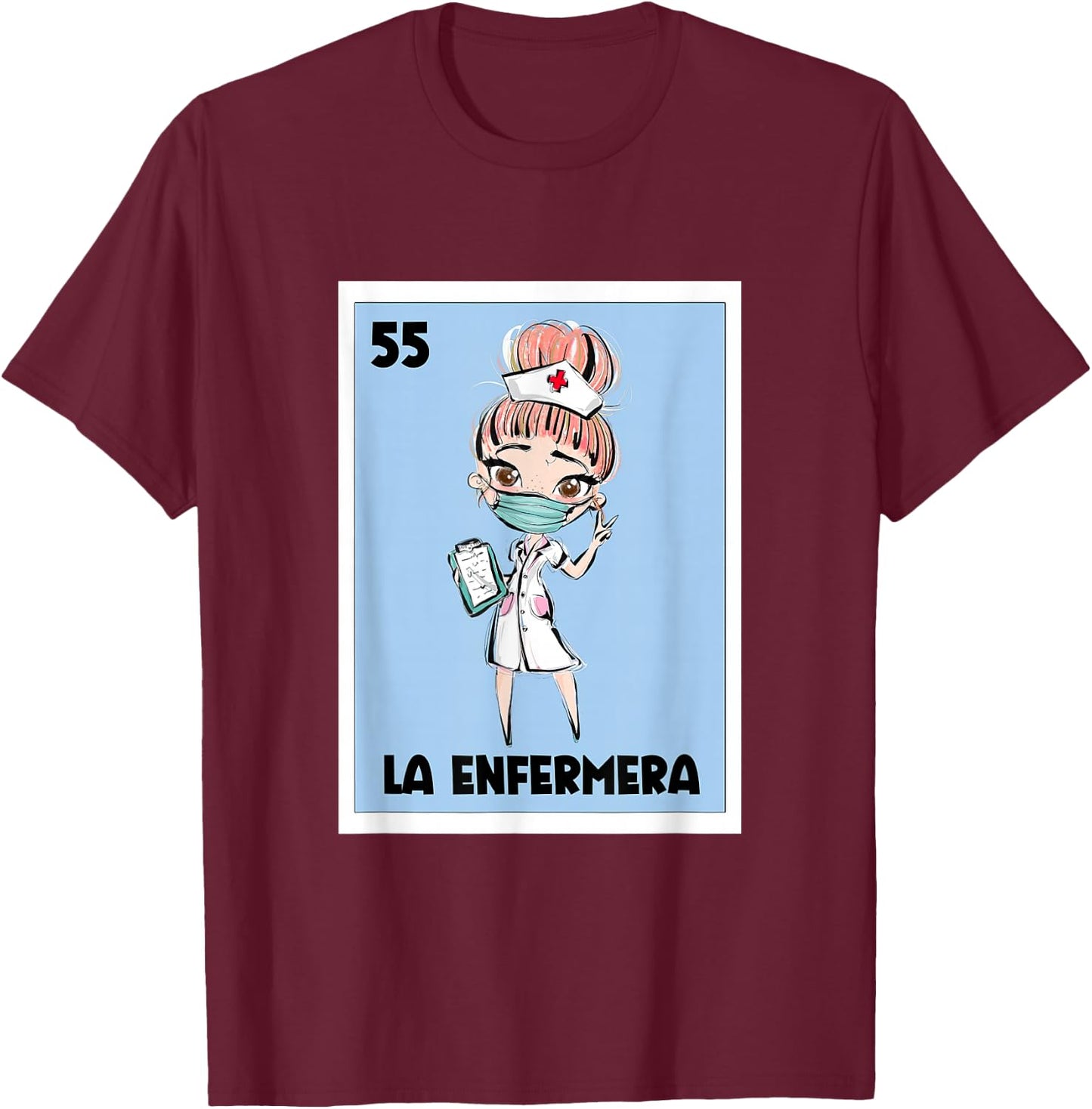 La Enfermera Mexican Bingo Card The Nurse Nursing Spanish T-Shirt - T-Shirt | Maroon