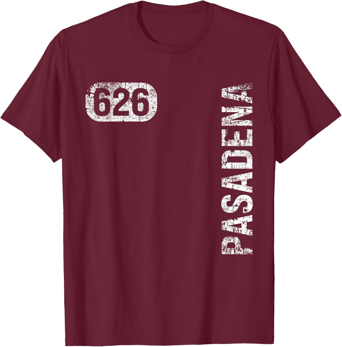 Pasadena California 626 Area Code Vintage Retro T-Shirt - T-Shirt | Maroon