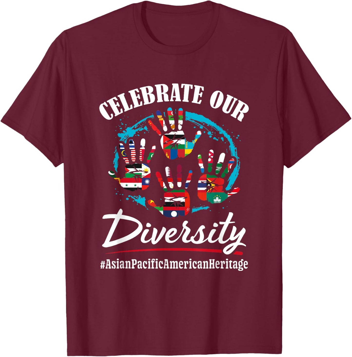 Diversity Asian American Pacific Islander Heritage Month T-Shirt - T-Shirt | Maroon