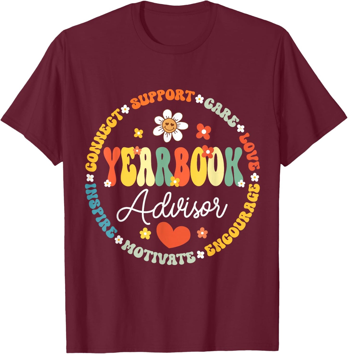 Groovy Yearbook Advisor Literary Club School Publication T-Shirt - T-Shirt | Maroon