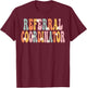 Referral Coordinator Week Groovy Appreciation Day T-Shirt - T-Shirt | Maroon