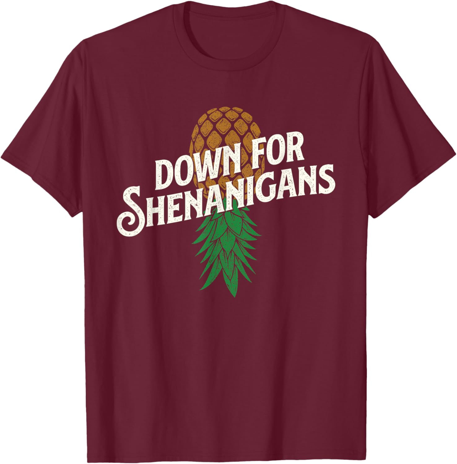 Down for Shenanigans - Swinger Couple Upside Down Pineapple T-Shirt - T-Shirt | Maroon