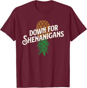 Down for Shenanigans - Swinger Couple Upside Down Pineapple T-Shirt - T-Shirt | Maroon