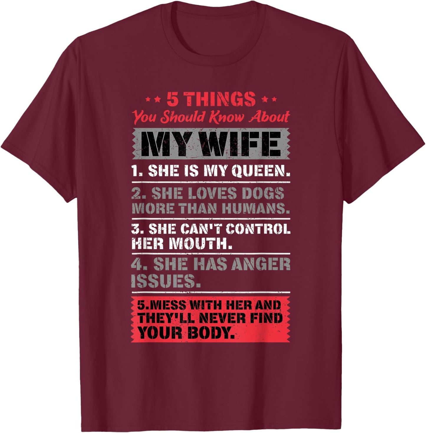 5 Things You Should Know About My Wife Husband Giftidea T-Shirt - T-Shirt | Maroon