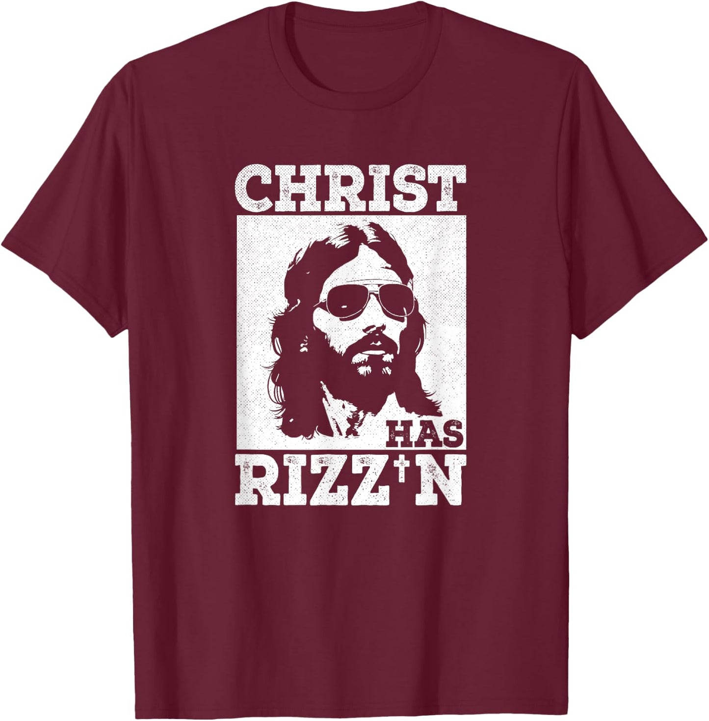 Christ has Rizz'n Risen Cool Jesus Charisma Game Holy Charm T-Shirt - T-Shirt | Maroon